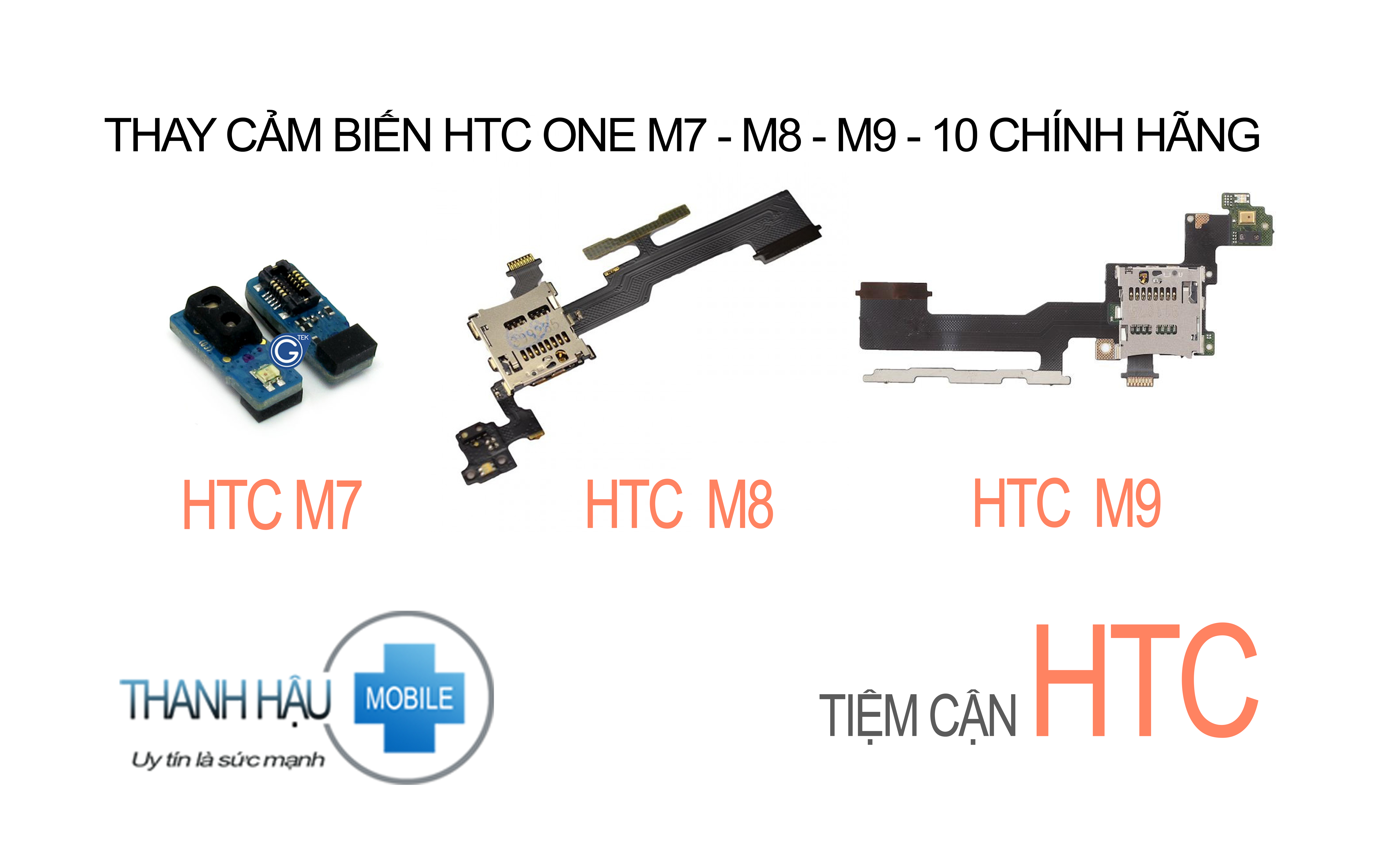 Thay / Sửa cảm biến sáng tối Htc One M7, m8, m9, 10 lấy ngay giá rẻ ở Hà Nội